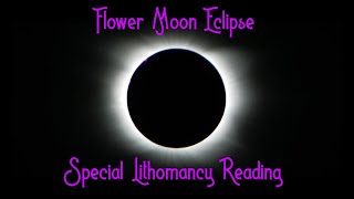 SPECIAL FLOWER MOON ECLIPSE  GOOD NEWS  Lithomancy Tarot Reading [upl. by Peugia730]