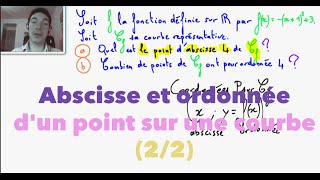 Abscisse et ordonnée dun point sur une courbe 22 [upl. by Efthim]