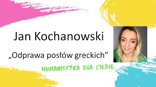 Jan Kochanowski quotOdprawa posłów greckichquot [upl. by Hedwig773]