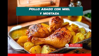 Receta de pollo asado con miel y mostaza [upl. by Idnac]