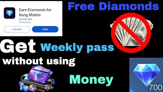 Free Diamonds and Get Weekly pass with using money  Mobile Legends Bang Bang [upl. by Harima]