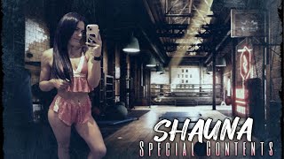 SHAUNA SPECIAL CONTENTS [upl. by Maya196]