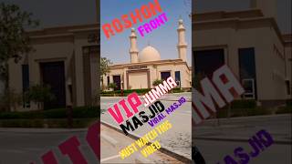 Roshon Front VIP Masjid❤️youtubeshorts shorts jummamubarak [upl. by Grekin329]