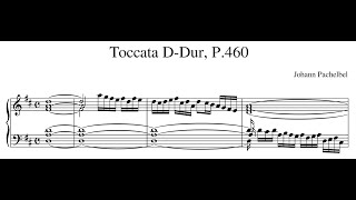 Johann Pachelbel – Toccata D major P460 [upl. by Edin]