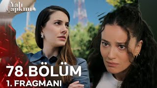 YALI ÇAPKINI 78 BÖLÜM 1 FRAGMANI [upl. by Kcirnek]