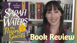 The Paying Guests Sarah Waters  Book Review  The Bookworm [upl. by Wershba]