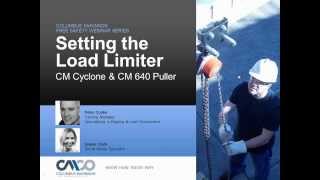 Safety Webinar Setting Load Limiters on a CM Cyclone amp 640 Puller [upl. by Faden359]