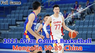 Mongolia 🇲🇳 vs China 🇨🇳  Full Game  2023 Asian Games Basketball Group Stage B [upl. by Justina557]