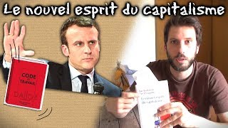 Macron et lubérisation ou le nouvel esprit du capitalisme Vlog [upl. by Werdn]