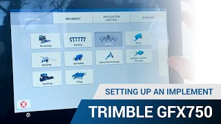 Setting up an Implement  Trimble GFX750 Display [upl. by Luca]