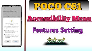 Poco C61 Me Accessibility Menu Features Setting Kare  Accessibility Menu Show Kaise Kare [upl. by Easlehc640]