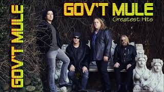 Best Of Govt Mule Collection 2022 Gov’t Mule Greatest Hits Full album [upl. by Esined]