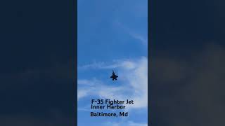 F35 Fighter Jet Amazes crowd with slow fly over the Inner harbor [upl. by Nimsaj7]