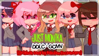 📚 Just Monika ✨  DDLC  Gacha Club MV  OG Song by Random Encounters 💖 [upl. by Enilav638]