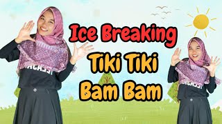 Ice Breaking Tiki Tiki Bam Bam Boom  Gerak amp Lagu Seru [upl. by Sanborn]