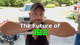 The Future of JB3 [upl. by Ladin]