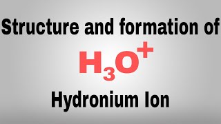 Structure and Formation of H3O ion  Hydronium ion formation and structure  In Hindi [upl. by Latsyrhc534]