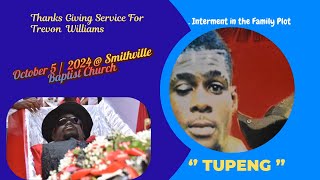 Homegoing Service for Trevon Williams  Tupeng [upl. by Ajiat]