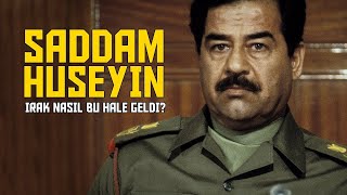 Saddam Hüseyin Kontrolsüz Güç  Orta Doğu Dosyası 3 [upl. by Irap]