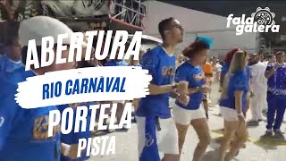 PORTELA 2022  ABERTURA RIO CARNAVAL APRESENTAÇÃO NA PISTA [upl. by Mcgill733]