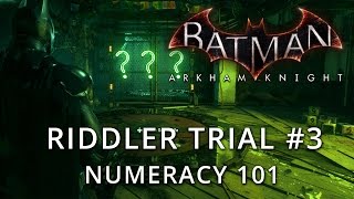 Batman Arkham Knight  Riddler Trial 3  Numeracy 101 [upl. by Lathan254]