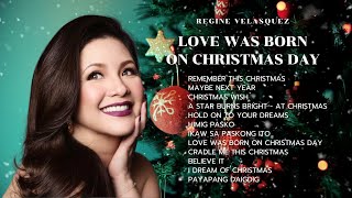 Regine Velasquez  Christmas Songs 🎅☃️❄️ Merry Christmas And Happy New Year 2025🥳 [upl. by Gierk]