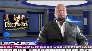 Gwo Nouvèl Déba Pou n Vansé KadansTvRadio [upl. by Aiyram]