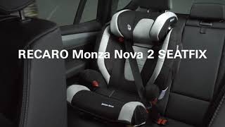 【六甲媽咪】RECARO  Monza Nova 2 Seatfix 成長型汽車安全座椅（312歲） [upl. by Cristen959]