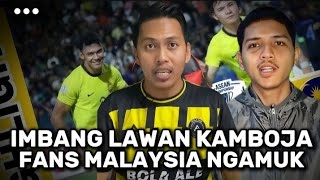 Fans Malaysia Marah Karena Bermain Imbang Lawan Kamboja [upl. by Schuyler997]