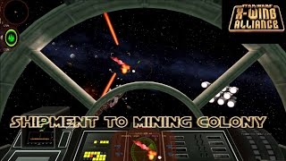 XWing Alliance Walkthrough 1080p Mission 30 Shipment to Mining Colony [upl. by Yelnek659]