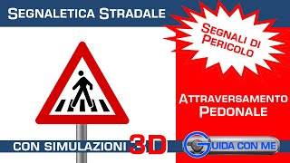 Segnali di pericolo Attraversamento pedonale  Teoria patente B [upl. by Pentha]