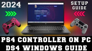 HOW TO SETUP DS4 WINDOWS CONTROLLER ON PC WDS4 WINDOWS  2024 GUIDE [upl. by Shreeves]