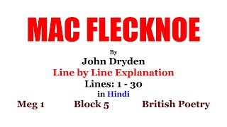 MAC FLECKNOE BY JOHN DRYDEN IN HINDI LINE BY LINE EXPLANATION AND FULL ANALYSIS MEG 1 BLOCK 5 IGNOU [upl. by Dumm]