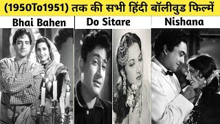 1950 To 1951 Of ALL Bollywood Movies List [upl. by Onitnelav]