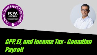 What are CPP EI and Income Taxes  Statutory Deductions for Canadian Payroll [upl. by Coats]