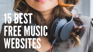 Top 15 Best Free Music Websites To Download Songs Legally In 2021 Free Music [upl. by Dumond]