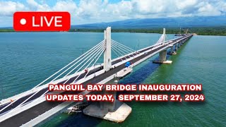 Live Inauguration Panguil Bay Bridge Tubod lanao Del Norte September 27 2024 [upl. by Onaivlis]