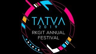 TATVA19  ANNUAL FEST RKGIT [upl. by Arimay83]