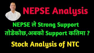 NEPSE Technical AnalysisNEPSE UpdateNEPSE Chart AnalysisNTC AnalysisRaju Paudel [upl. by Enegue]