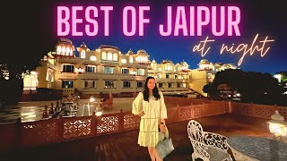 BEST of JAIPUR at night  Must Visit Restaurants Street Food amp Tourist Places of Jaipur [upl. by Telrats373]