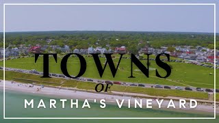 Get To Know The Towns Of Marthas Vineyard [upl. by Jannel664]