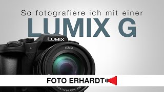 So bediene ich eine Panasonic Lumix  Einstellungen Tipps und Tricks [upl. by Nahtanaj]