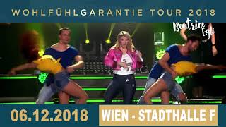 BEATRICE EGLI  Wohlfühlgarantie Tour 2018 am 6 Dezember in Wien Stadthalle F [upl. by Nnad]