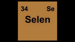 34 Se Selen Selenium [upl. by Koball483]