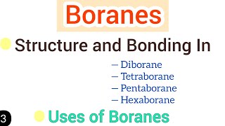 Boranes structure and bonding in B2H6 B4H10 B5H9 and B6H10  Uses of boranes  simplified [upl. by Alaaj]