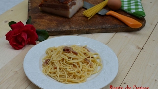 Carbonara al guanciale  Ricette che Passione [upl. by Disario959]