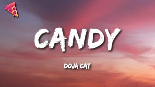 Doja Cat  Candy Lyrics [upl. by Doretta750]