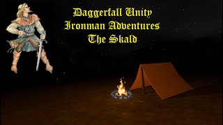 Lets Play Daggerfall Unity  Ironman Adventures 01  The Skald [upl. by Hanaj717]