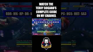 Terry Bogard Combo guide Part 8 streetfighter streetfighter6 terrybogard comboguide new fgc [upl. by Artinak481]