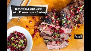 Butterflied BBQ Lamb with Pomegranate Salsa  Farro [upl. by Ornie]